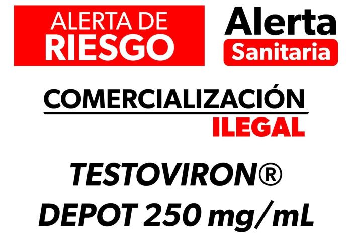Alertan comercialización ilegal de Testoviron®️ Depot 250 mg/mL