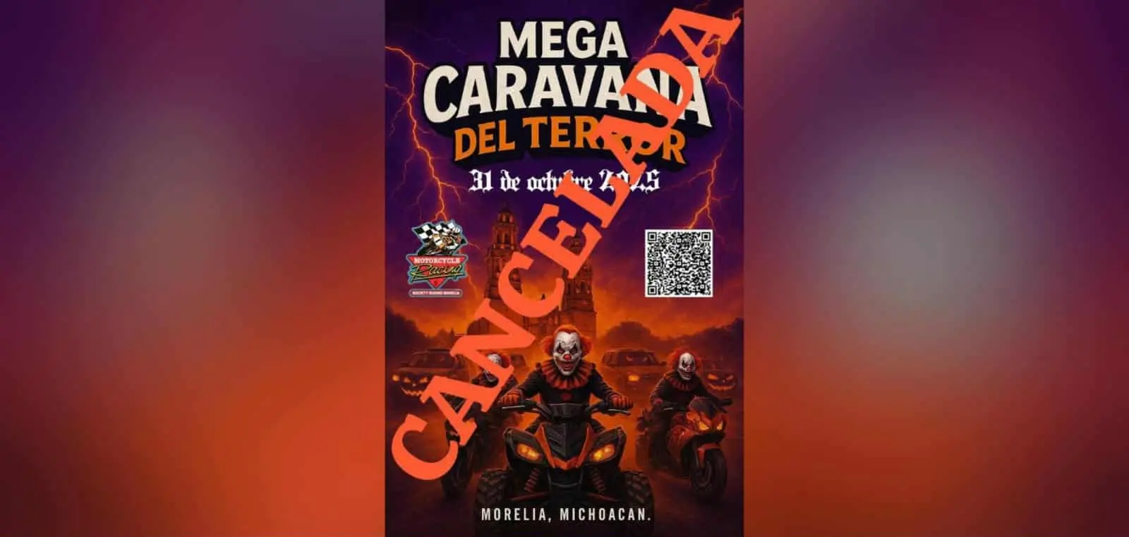 Cancelan “Mega Caravana del Terror” en Morelia por falta de permisos y seguridad