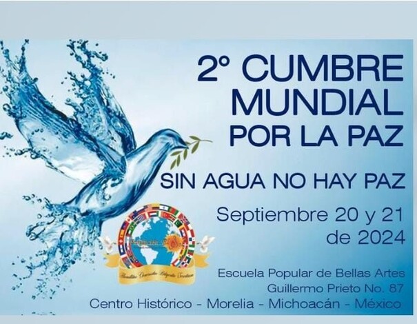 Celebrará Morelia Segunda Cumbre Mundial por la Paz, con énfasis en la crisis de agua