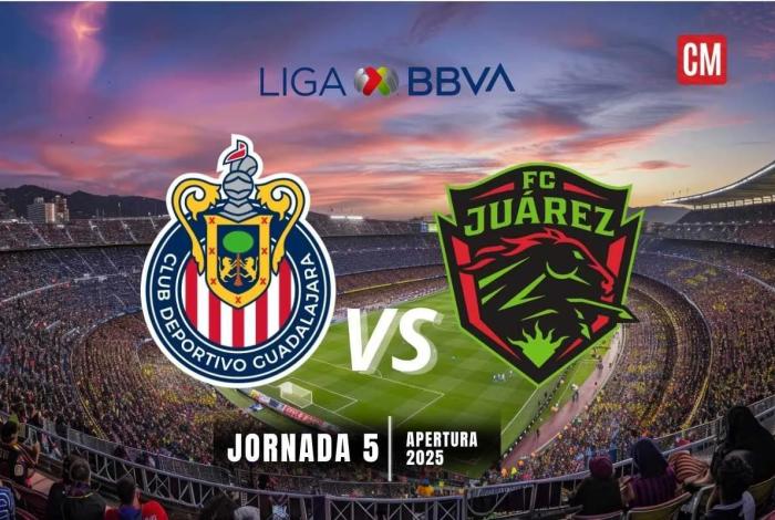 ¡Chivas vs Juárez: Duelo de necesitados! Entérate cómo y dónde Ver en Vivo el duelo de la Jornada 5 del Apertura 2025