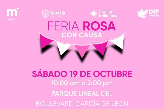 DIF Morelia invita a la Feria Rosa con causa, para apoyar a mujeres con cáncer de mama