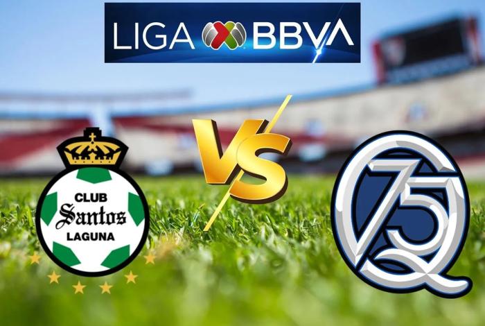 Dónde ver hoy en vivo el Santos Laguna vs Querétaro