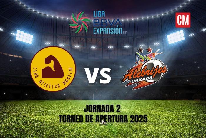 ¡Duelo de emociones! Morelia recibe a Alebrijes: Dónde ver EN VIVO el partido de la Jornada 2 del Apertura 2025