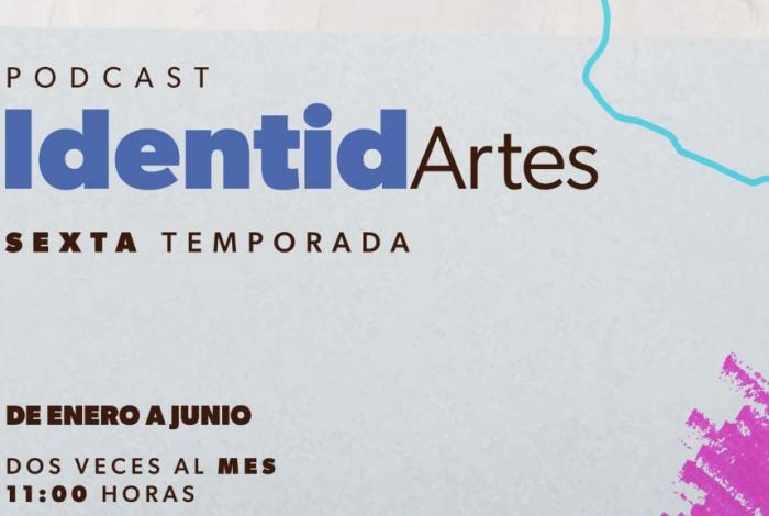 Estrena Secum sexta temporada del podcast cultural “IdentidArtes” este 8 de enero