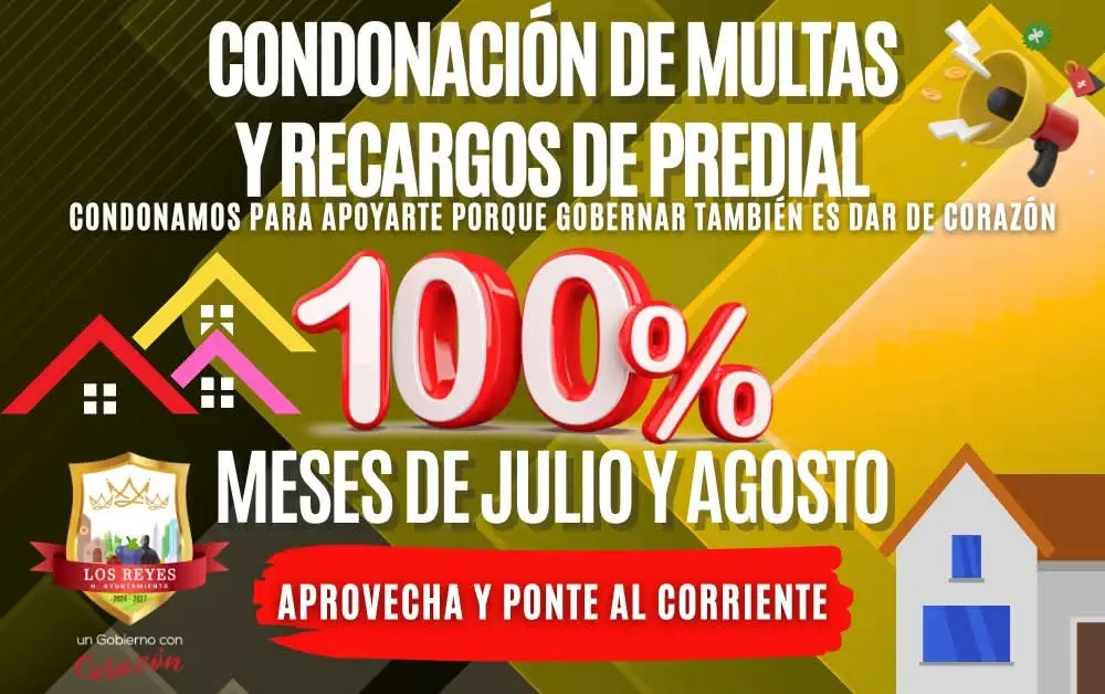 Gobierno de Los Reyes condona multas y recargos del predial durante julio y agosto anuncia Humberto Jiménez