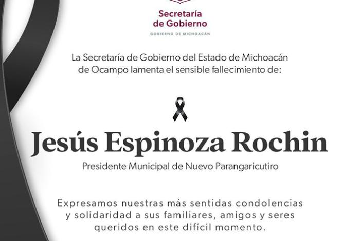 Gobierno de Michoacán lamenta fallecimiento del edil de Nuevo Parangaricutiro: Raúl Zepeda