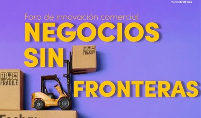 Gobierno de Morelia invita al Foro ‘Negocios sin Fronteras: aprende a negociar con Asia’