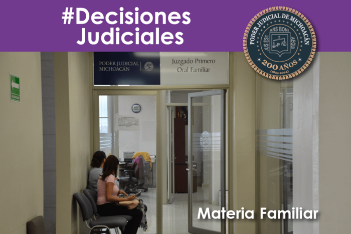 Jueces familiares emiten resoluciones basadas en diálogo y bienestar superior de las personas