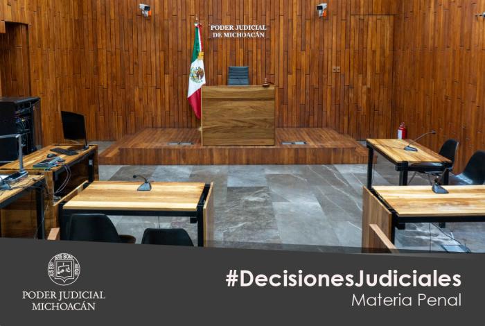 Juezas y jueces del Poder Judicial de Michoacán resuelven casos de alto impacto con apego a la legalidad