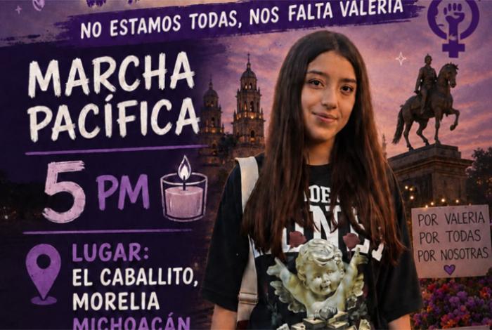 #JusticiaParaValeria | Hoy, marcha pacífica en Morelia por el asesinato de la adolescente de 15 años