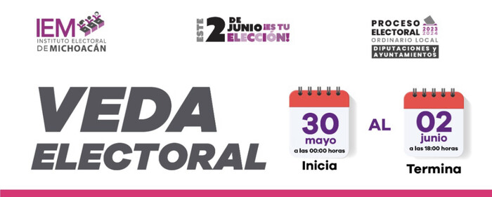 #Michoacán | ¿SABES QUE ESTÁ PROHIBIDO EN LA VEDA ELECTORAL?