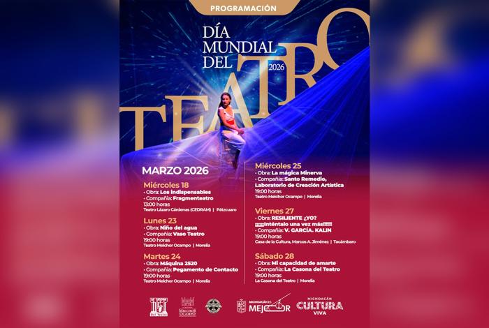 ¡No te pierdas el Día Mundial del Teatro! Habrá funciones en Morelia, Pátzcuaro y Tacámbaro