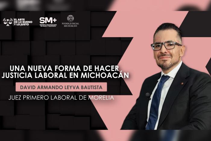 Nueva justicia laboral privilegia la conciliación y procesos más ágiles: juez David Armando Leyva